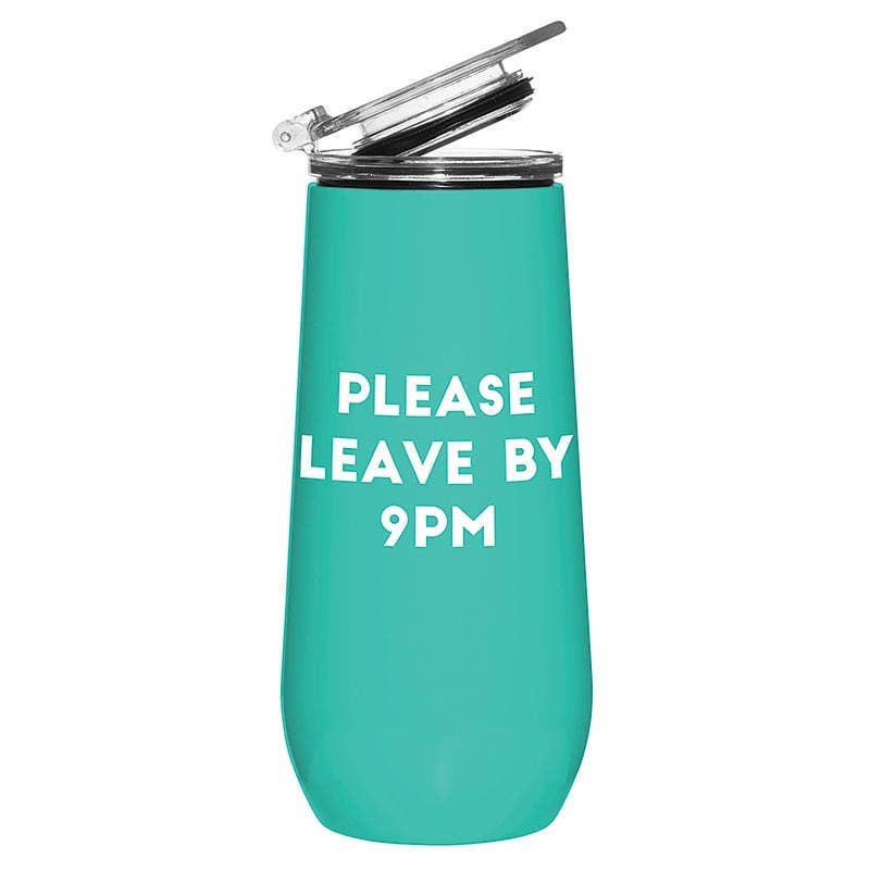 Leave By 9 Champagne Tumbler